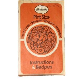 VTG Sunbeam Pint Size 1977 Instructions & Recipes Fryer/Stewer/Souper/Steamer